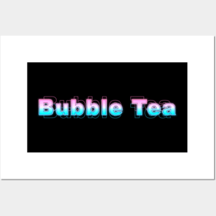 Bubble Tea Posters and Art